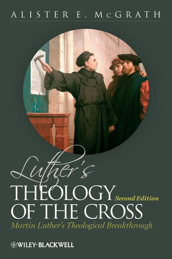 Cover: 9780470655306 | Luther's Theology of the Cross | Alister E McGrath | Buch | 264 S.