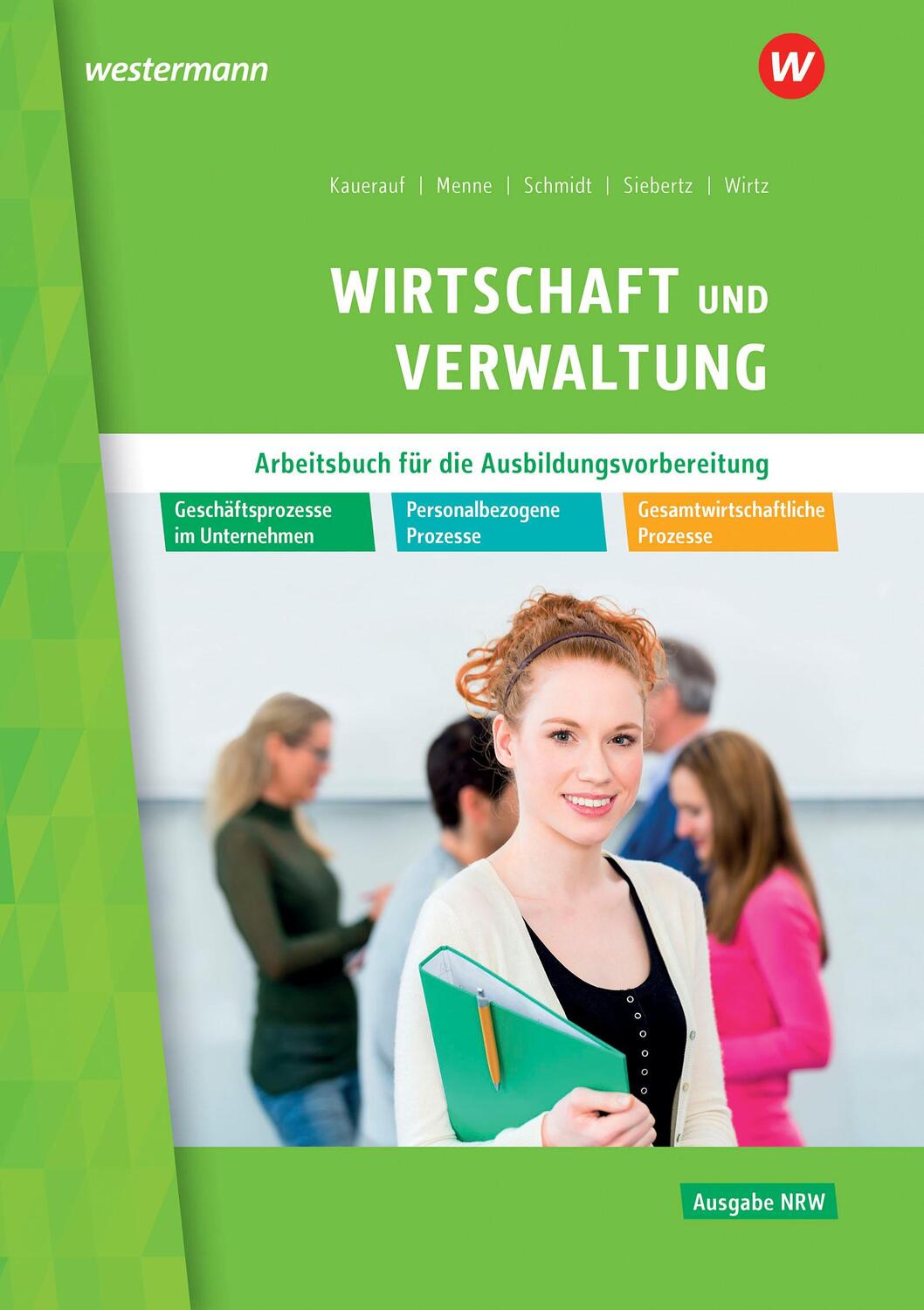 Cover: 9783427886761 | Wirtschaft und Verwaltung. Arbeitsbuch. Ausbildungsvorbereitung in...