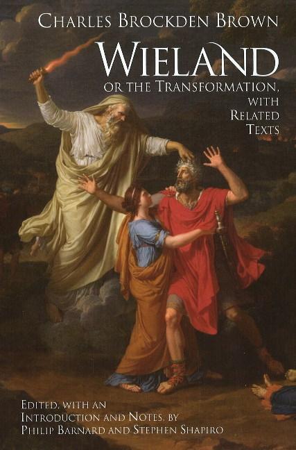 Cover: 9780872209749 | Wieland; or The Transformation | with Related Texts | Brown | Buch