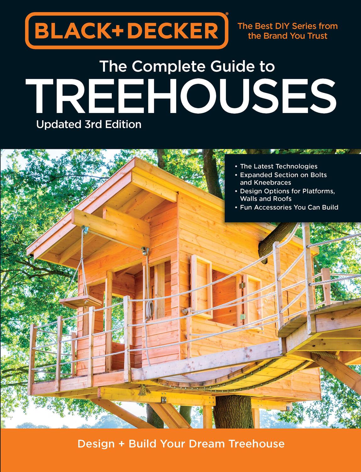 Cover: 9780760371619 | Black &amp; Decker the Complete Photo Guide to Treehouses 3rd Edition