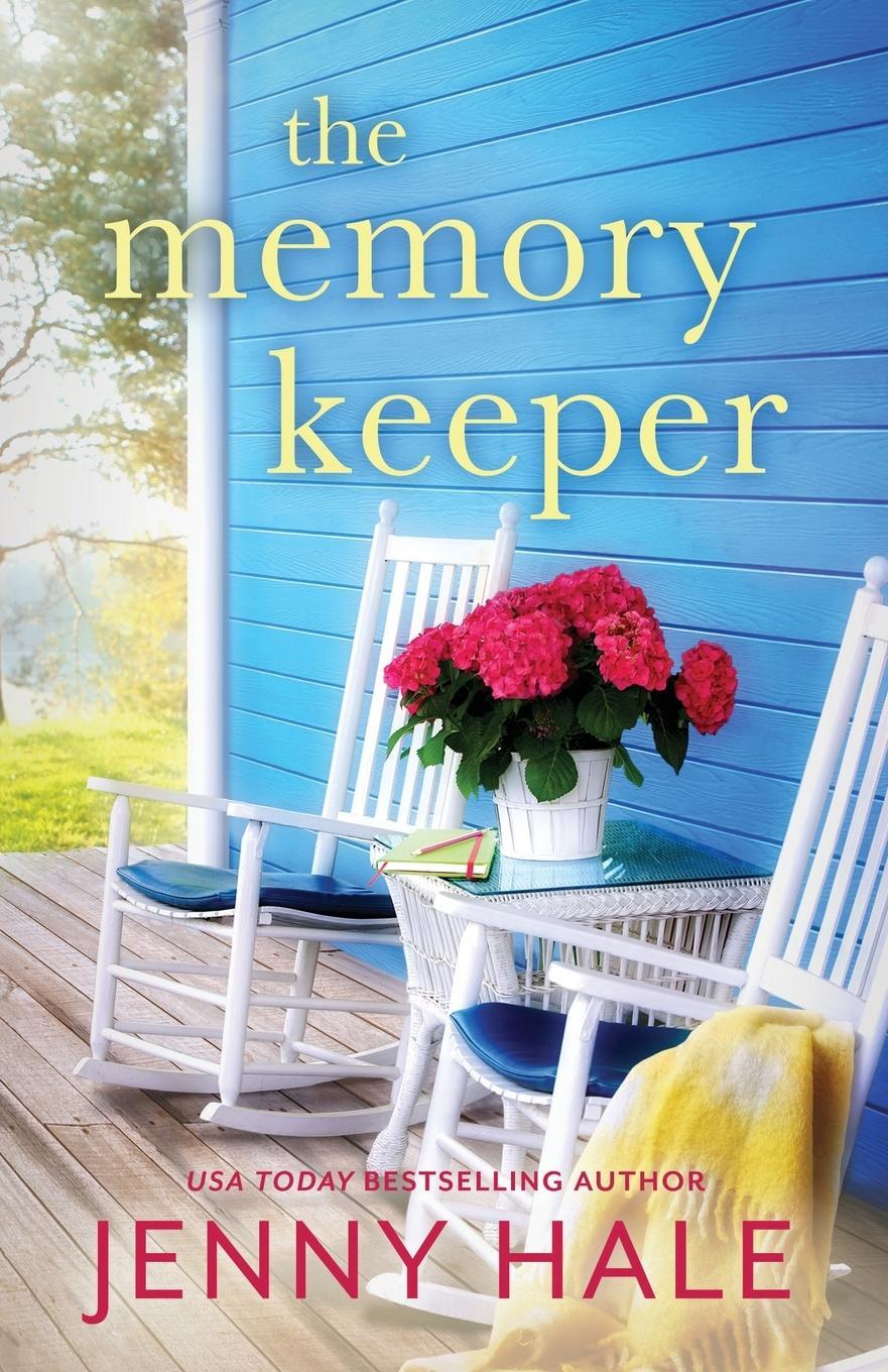 Cover: 9781735845807 | The Memory Keeper | A heartwarming, feel-good romance | Jenny Hale