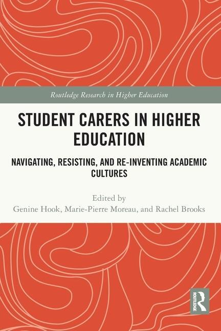 Cover: 9781032010977 | Student Carers in Higher Education | Genine Hook (u. a.) | Taschenbuch