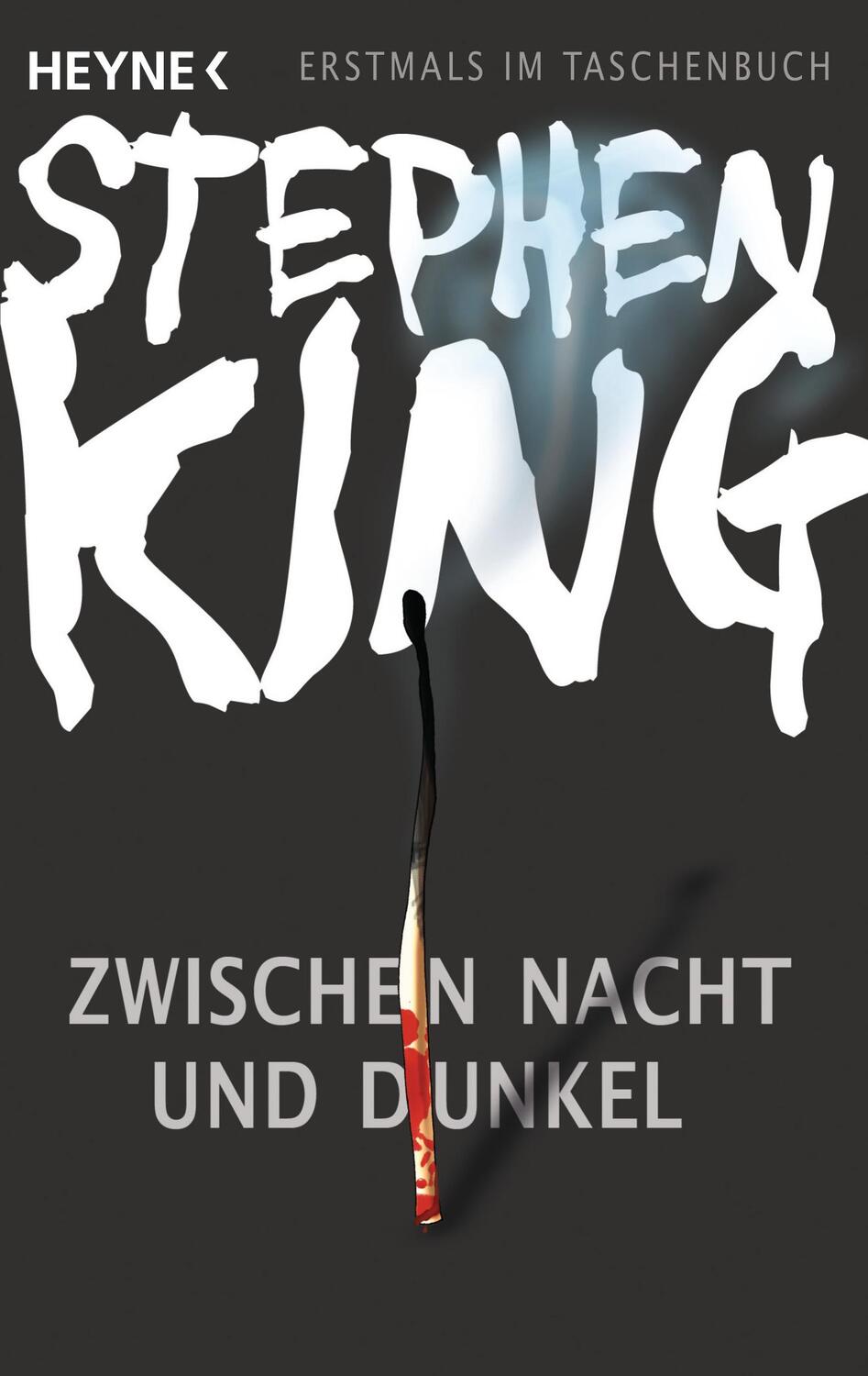 Cover: 9783453436343 | Zwischen Nacht und Dunkel | Novellen | Stephen King | Taschenbuch