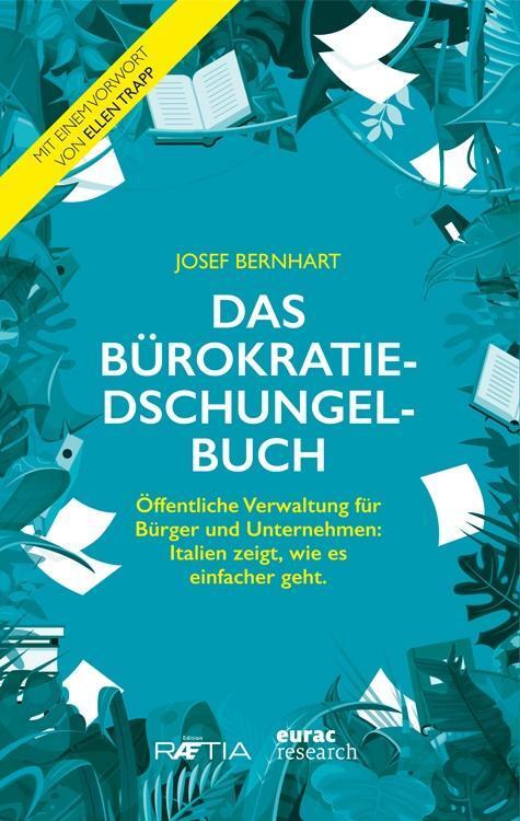 Cover: 9788872836750 | Das Bürokratiedschungelbuch | Josef Bernhart | Buch | 108 S. | Deutsch