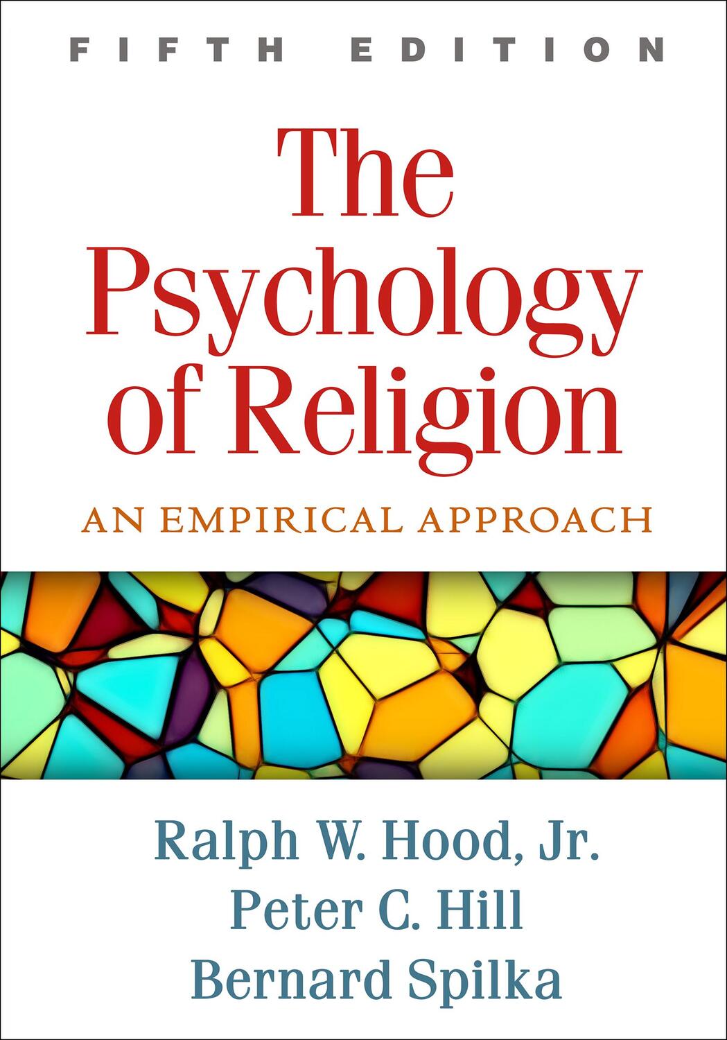 Cover: 9781462535989 | The Psychology of Religion | An Empirical Approach | Spilka (u. a.)
