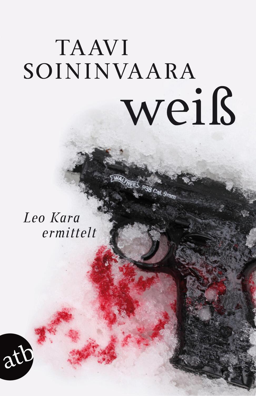 Cover: 9783746628035 | Weiß | Leo Kara ermittelt | Taavi Soininvaara | Taschenbuch | Deutsch