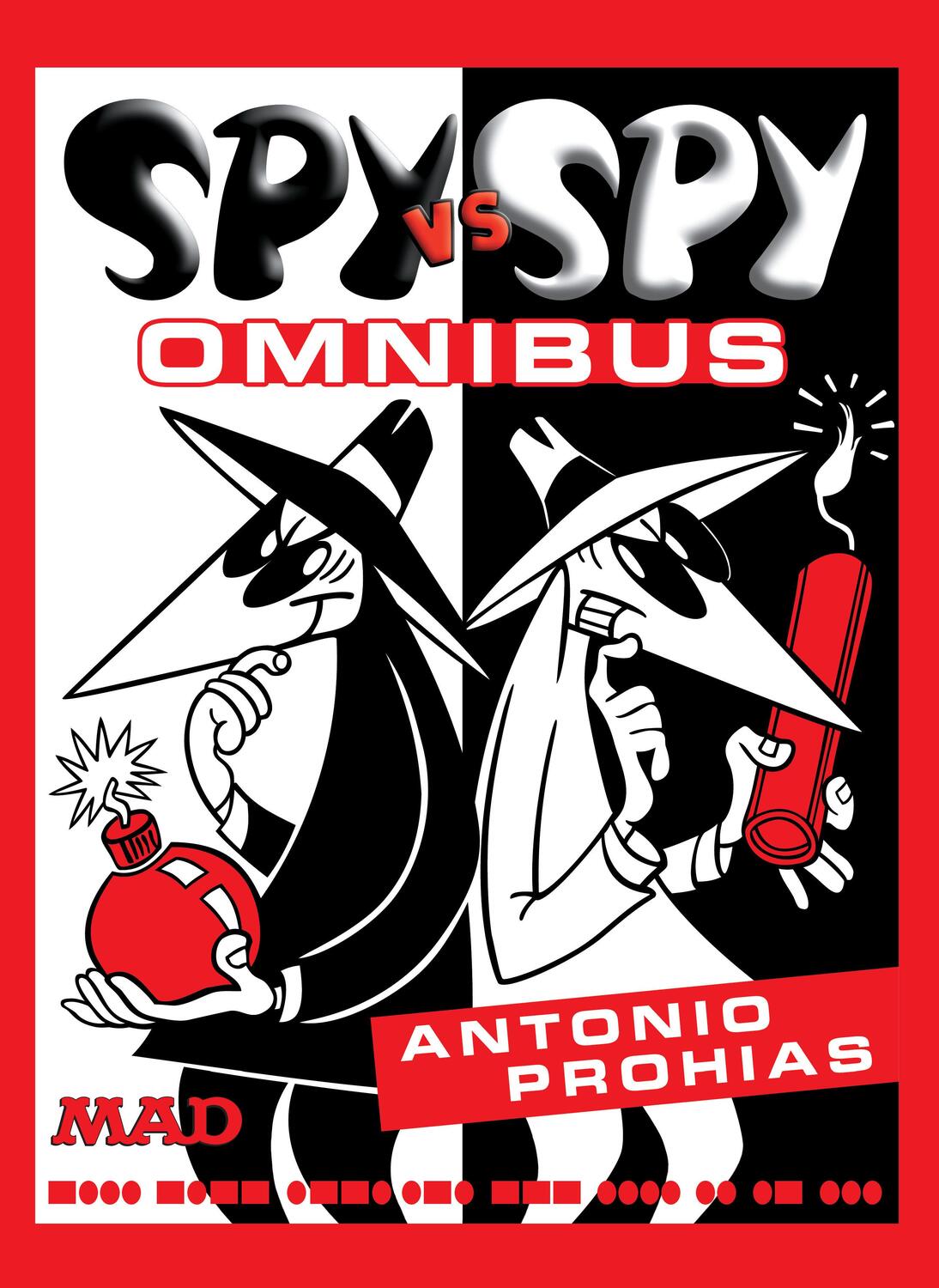 Cover: 9781779524249 | Spy vs. Spy Omnibus (New Edition) | Antonio Prohias | Buch | Englisch