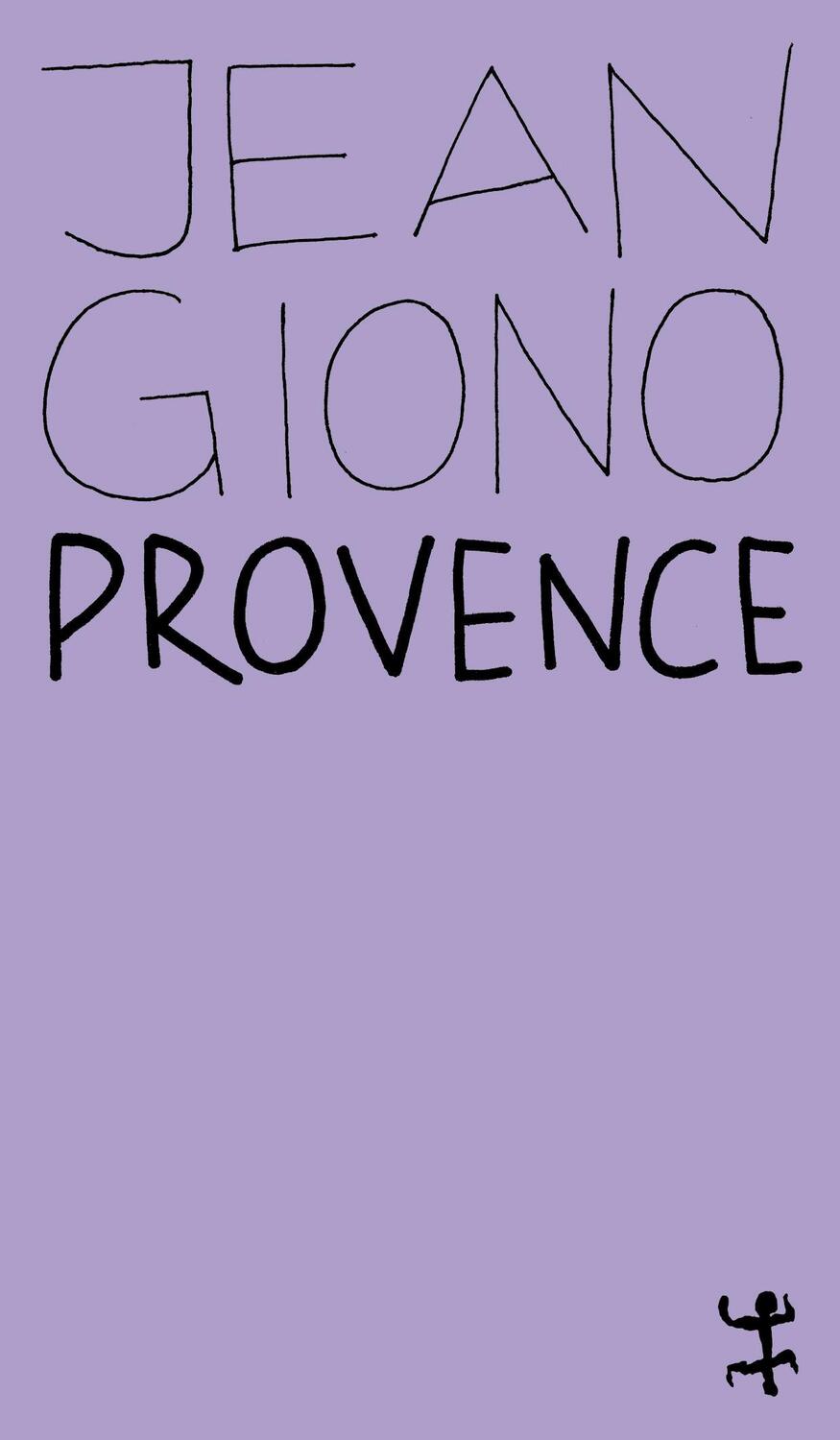 Cover: 9783751801232 | Provence | Jean Giono | Taschenbuch | MSB Paperback | 328 S. | Deutsch