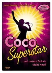 Cover: 9783872265906 | Coco Superstar | Martin Maria/Engelhardt, Sandra Schulte | Taschenbuch