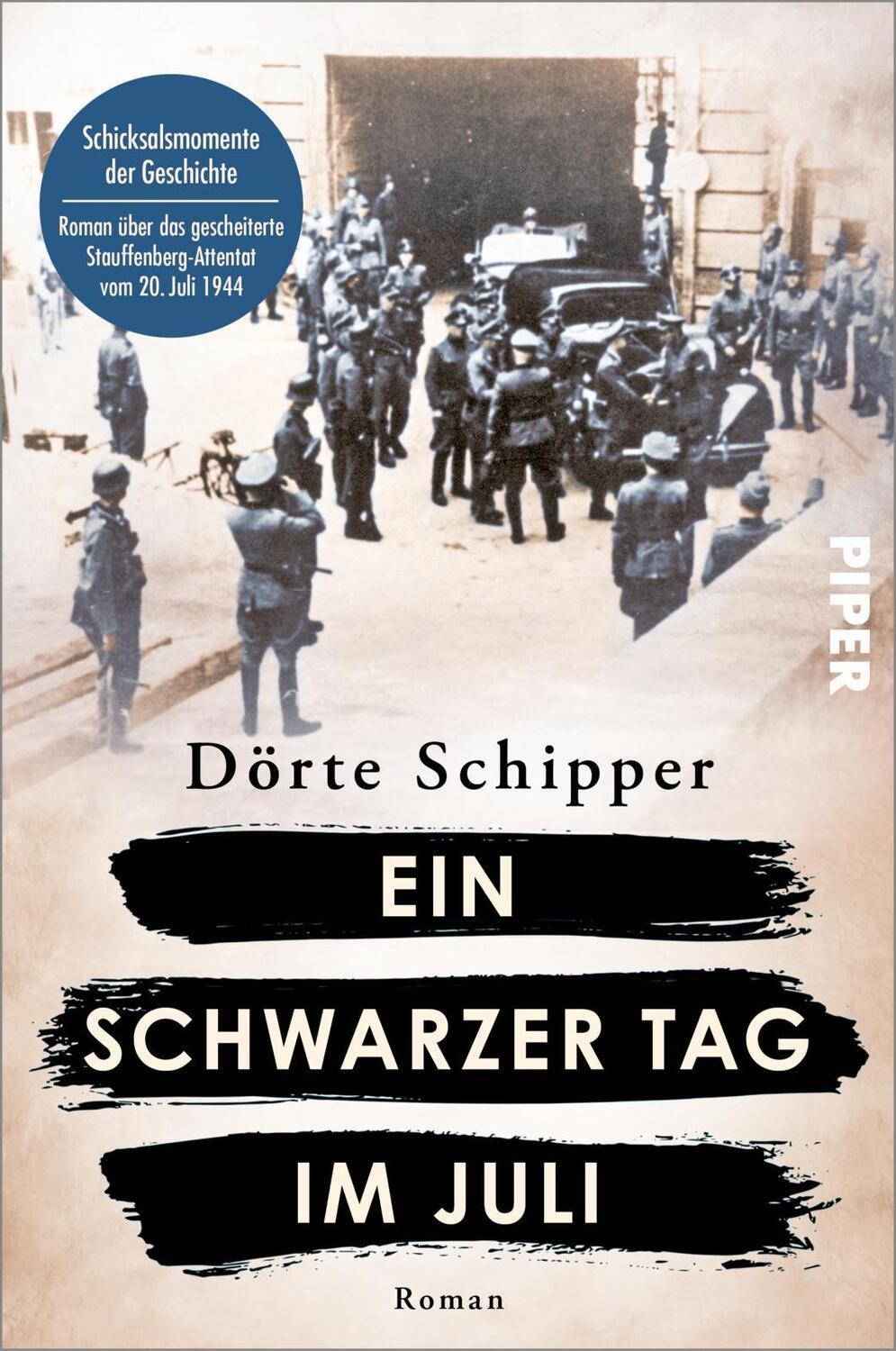 Cover: 9783492067447 | Ein schwarzer Tag im Juli | Dörte Schipper | Taschenbuch | 368 S.