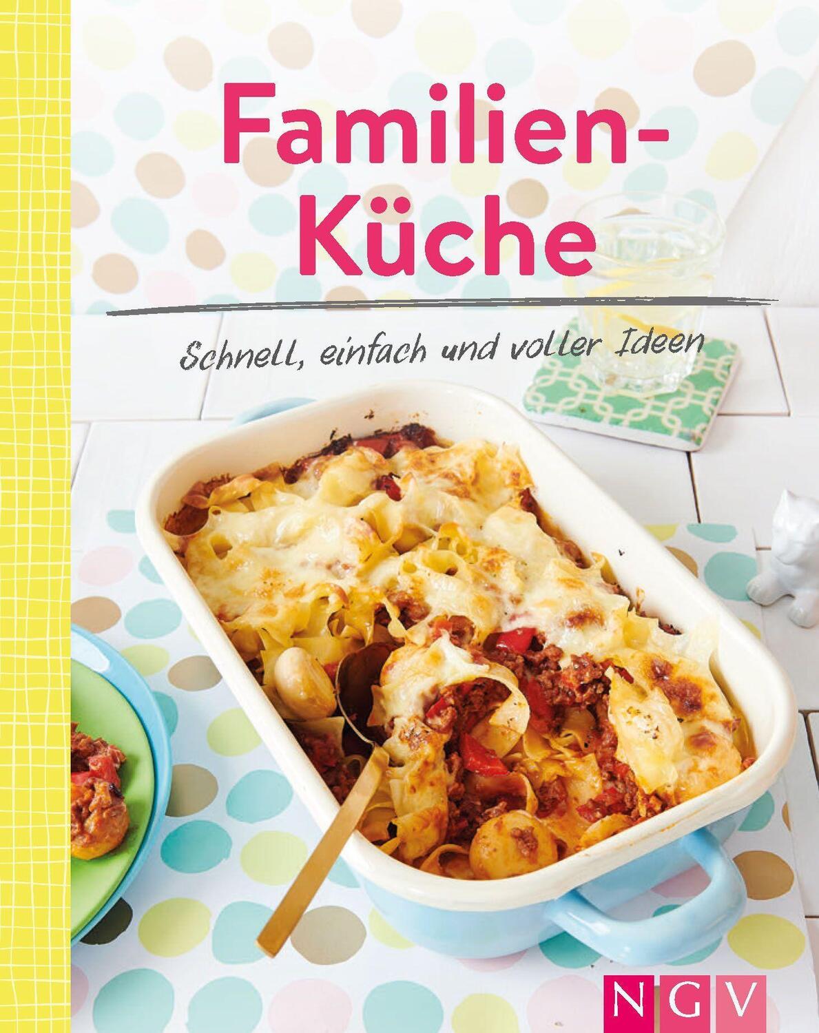 Cover: 9783625193661 | Familienküche - Schnell, einfach und voller Ideen | Buch | 208 S.