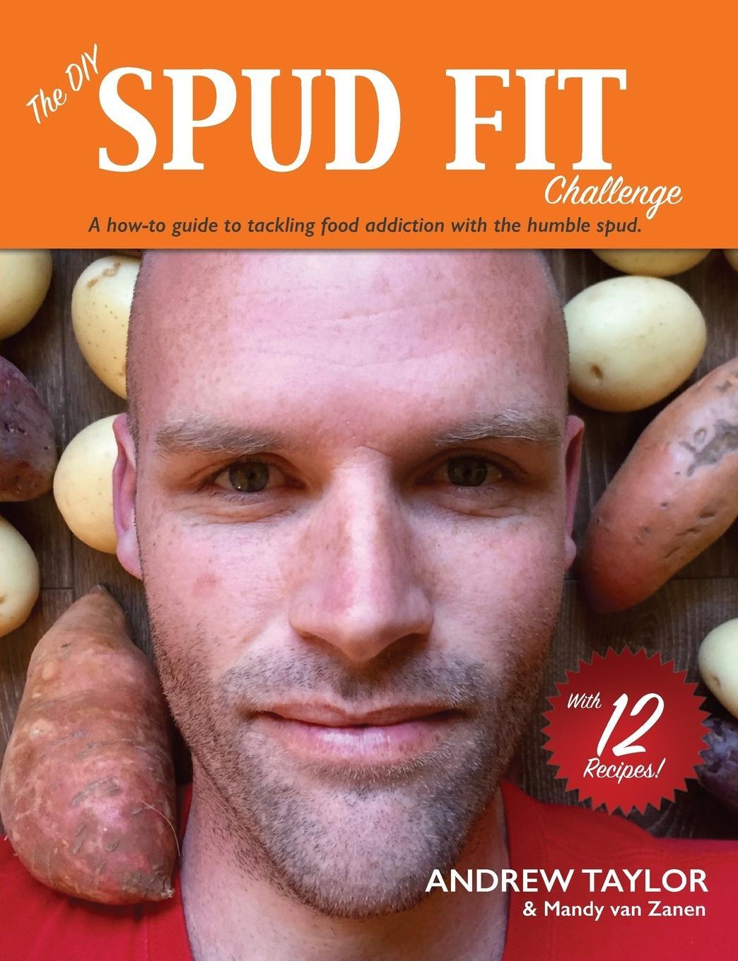 Cover: 9780995409637 | The DIY Spud Fit Challenge | Mandy van Zanen | Taschenbuch | Paperback