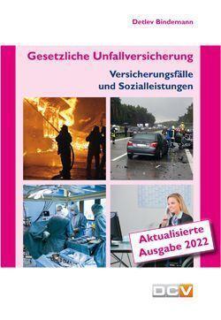 Cover: 9783943488722 | Gesetzliche Unfallversicherung | Detlev Bindemann | Taschenbuch | 2022