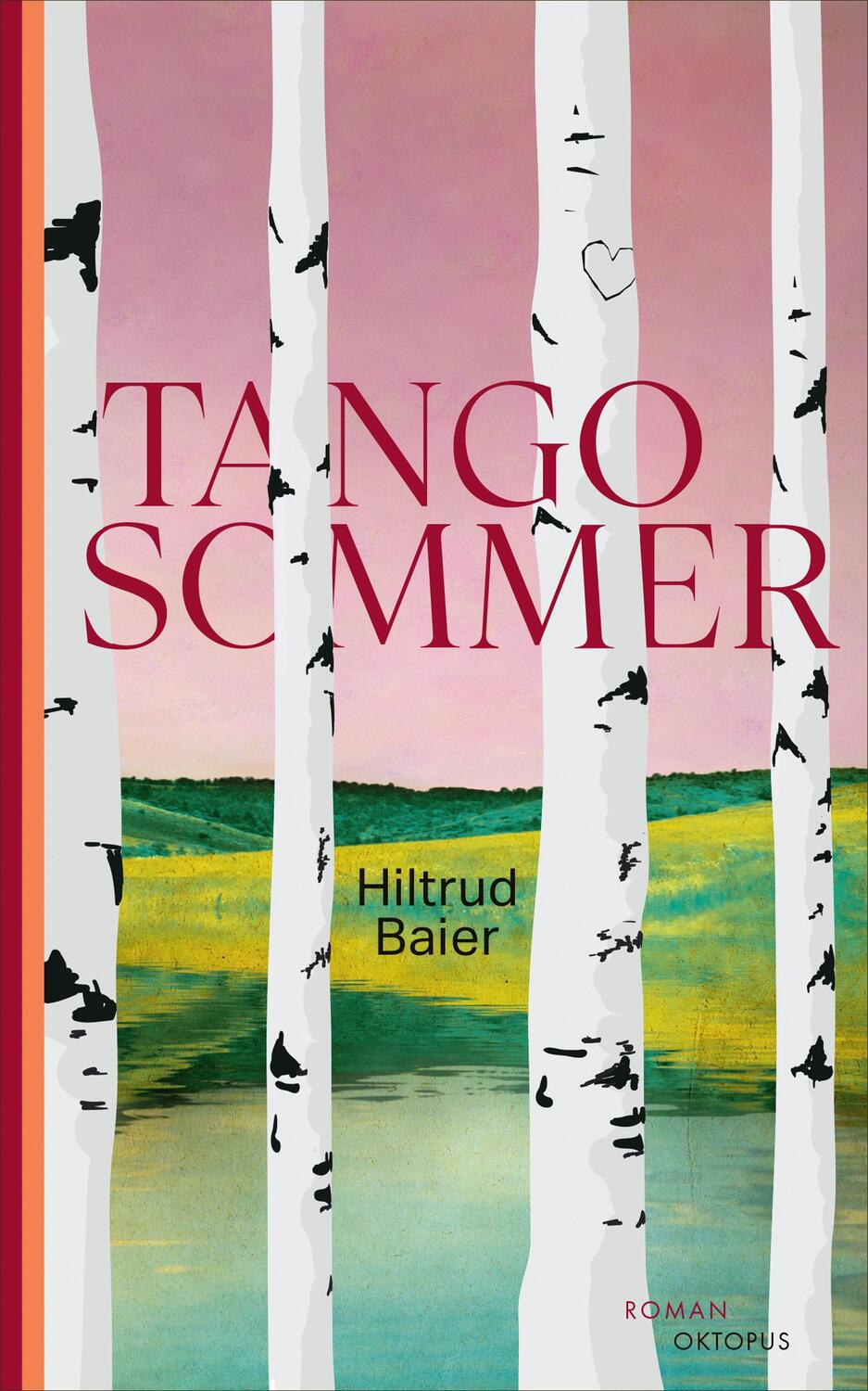 Cover: 9783311300519 | Tangosommer | Hiltrud Baier | Buch | Deutsch | 2023 | Oktopus