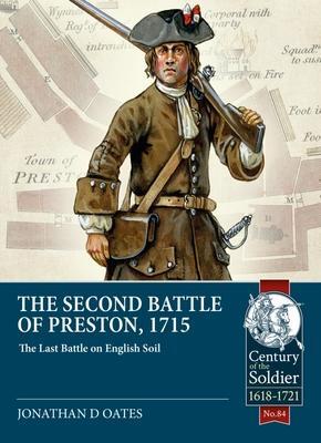 Cover: 9781915070319 | The Second Battle of Preston, 1715 | The Last Battle on English Soil