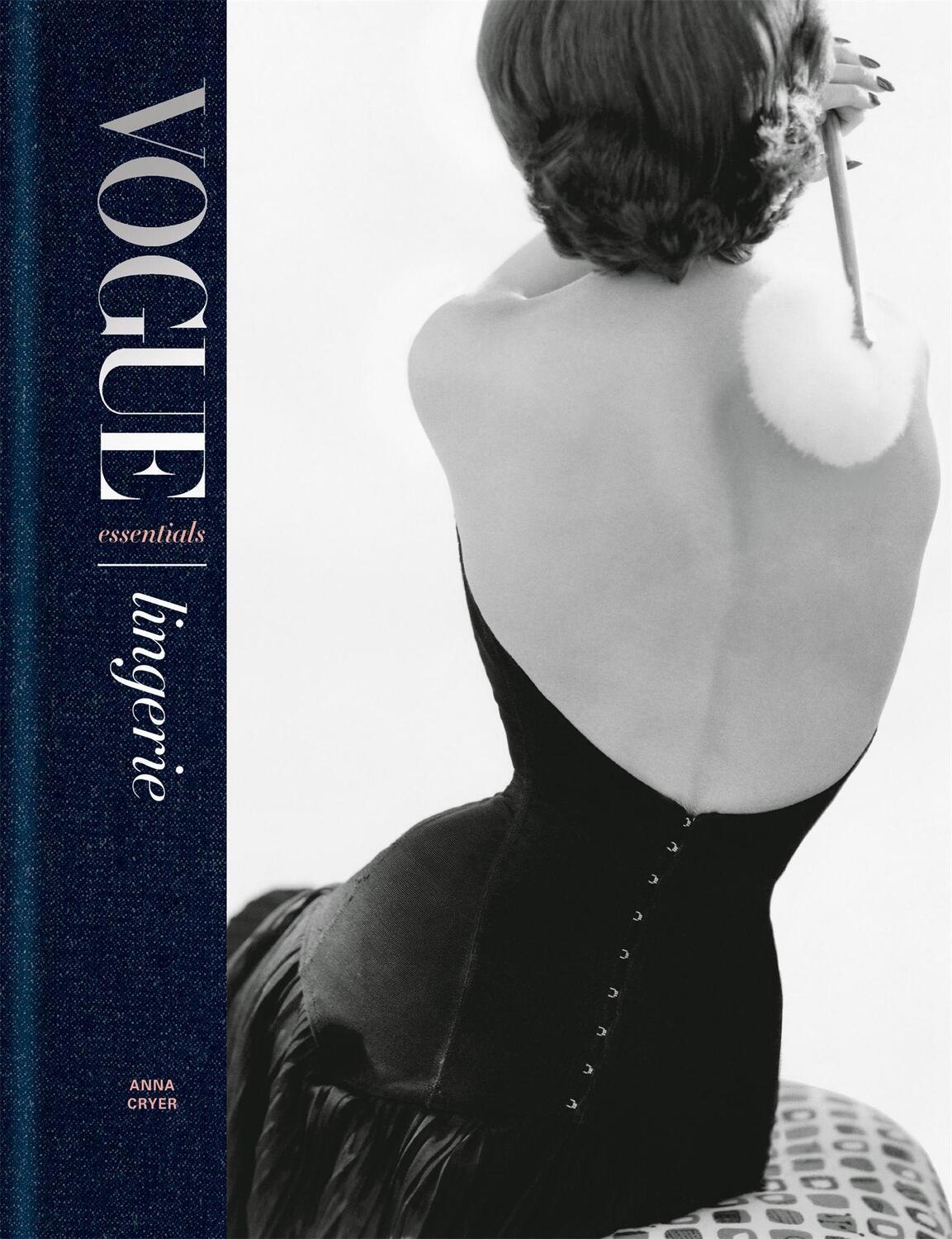 Cover: 9781840917680 | Vogue Essentials: Lingerie | Anna Cryer | Buch | Englisch | 2019