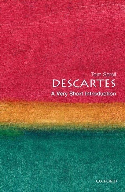 Cover: 9780192854094 | Descartes: A Very Short Introduction | Tom Sorell | Taschenbuch | 2000