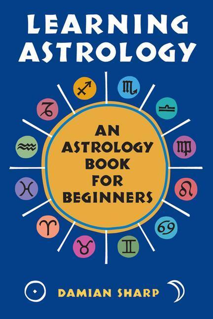 Cover: 9781578632985 | Learning Astrology | An Astrology Book for Beginners | Damian Sharp