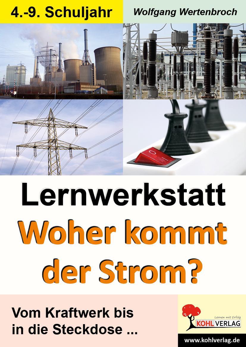 Cover: 9783866326682 | Lernwerkstatt - 'Woher kommt der Strom? | Broschüre | Lernwerkstatt
