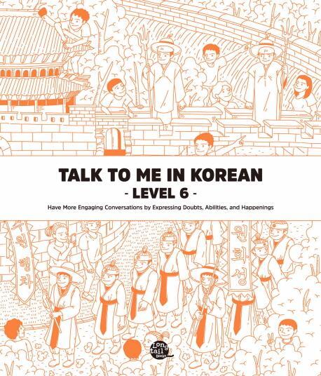 Cover: 9791186701942 | Talk To Me In Korean - Level 6 | Taschenbuch | Englisch | 2018