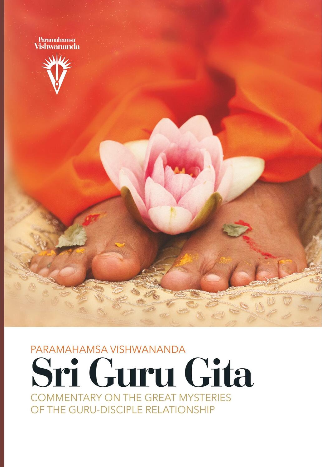 Cover: 9783940381576 | Sri Guru Gita | Paramahamsa Sri Swami Vishwananda | Buch | 364 S.