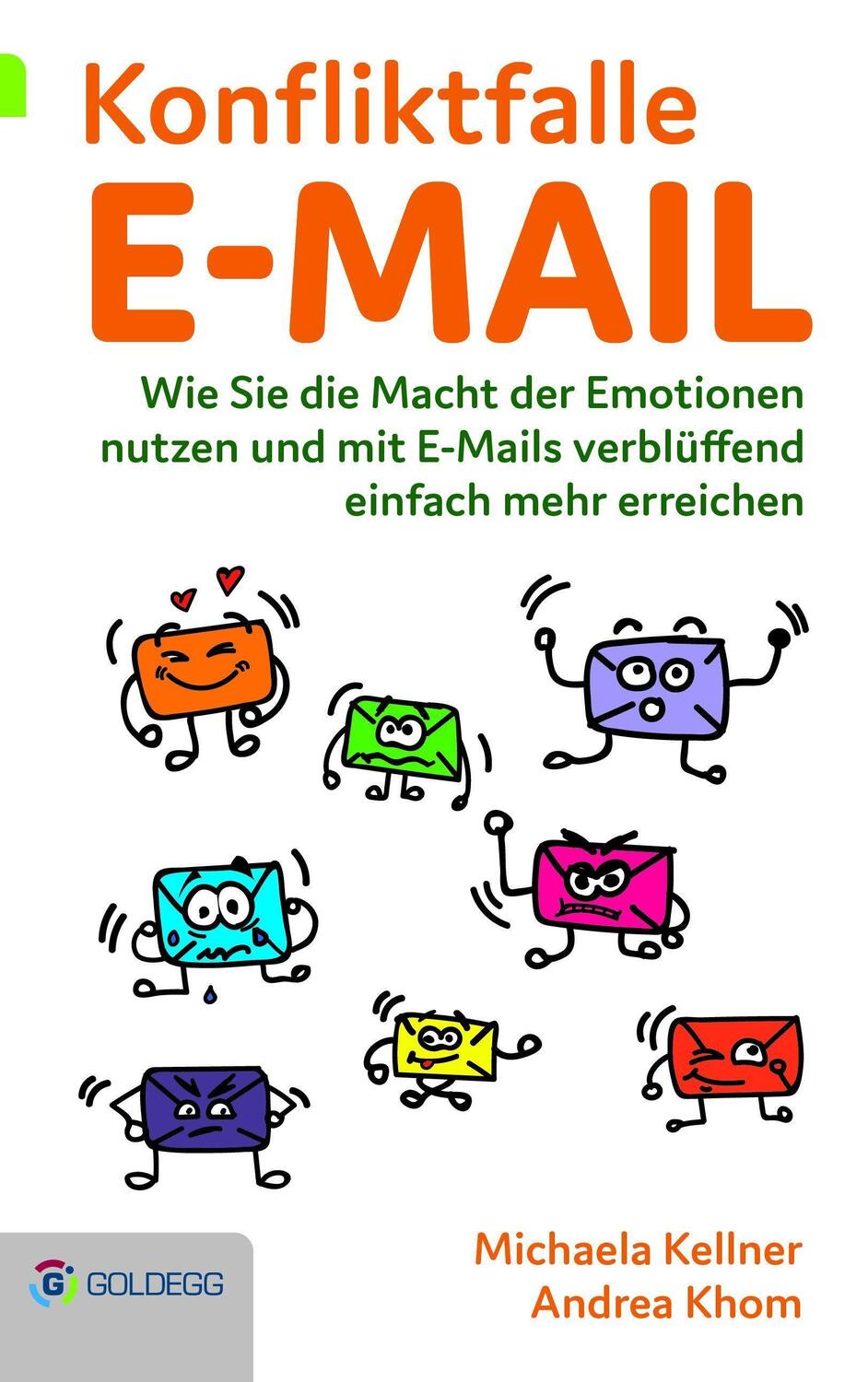 Cover: 9783903090927 | Konfliktfalle E-Mail | Michaela Kellner (u. a.) | Buch | Deutsch