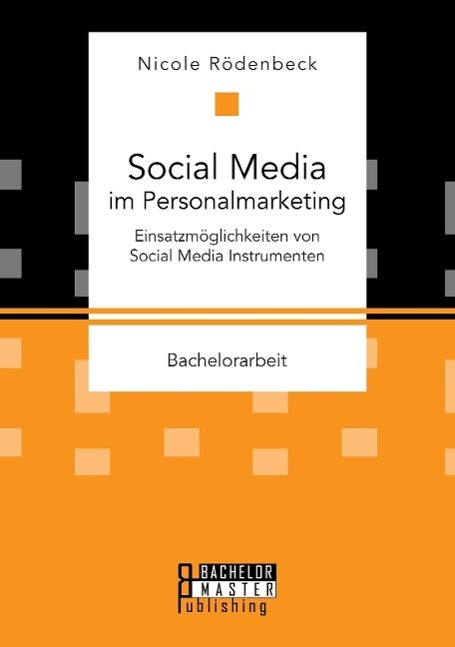 Cover: 9783958204621 | Social Media im Personalmarketing: Einsatzmöglichkeiten von Social...