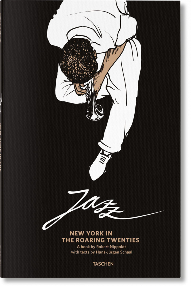 Cover: 9783836584715 | Jazz. New York in the Roaring Twenties | Robert Nippoldt | Buch | 2023