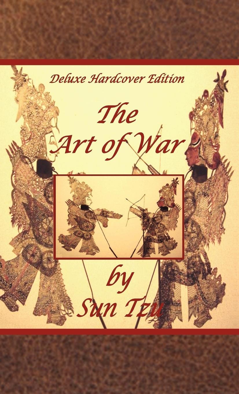 Cover: 9781934255162 | The Art of War by Sun Tzu - Deluxe Hardcover Edition | Sun Tzu | Buch