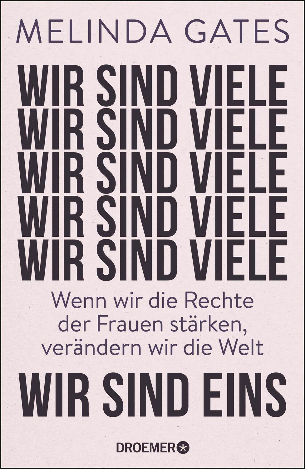 Cover: 9783426277928 | Wir sind viele, wir sind eins | Melinda Gates | Buch | 320 S. | 2019