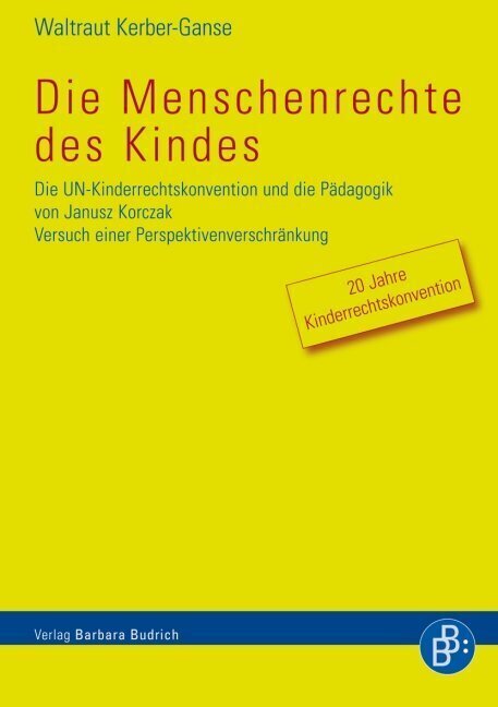 Cover: 9783866492592 | Die Menschenrechte des Kindes | Waltraut Kerber-Ganse | Taschenbuch