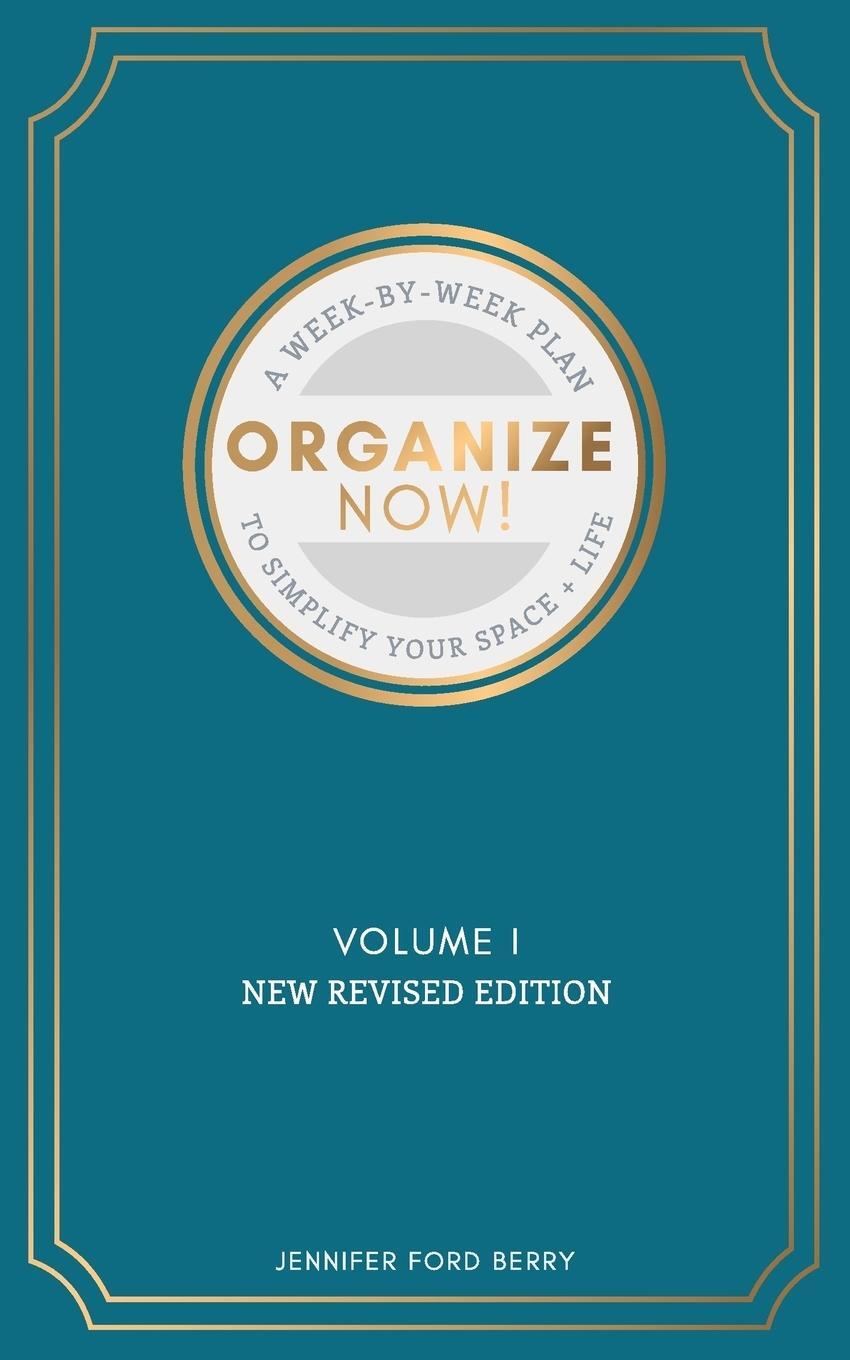Cover: 9781796667073 | Organize Now | Jennifer Ford Berry | Taschenbuch | Organize Now!