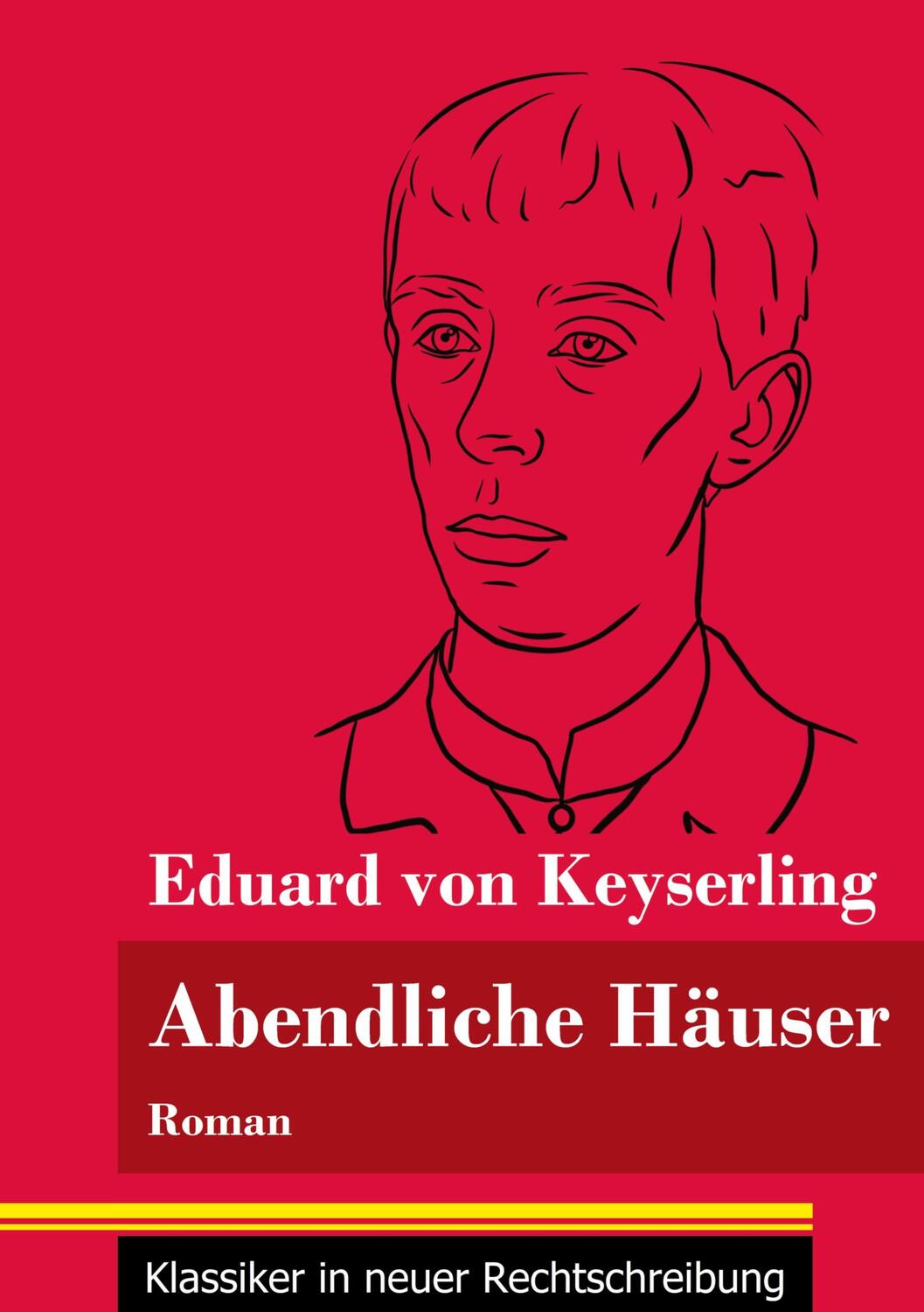 Cover: 9783847851042 | Abendliche Häuser | Eduard Von Keyserling | Taschenbuch | Paperback