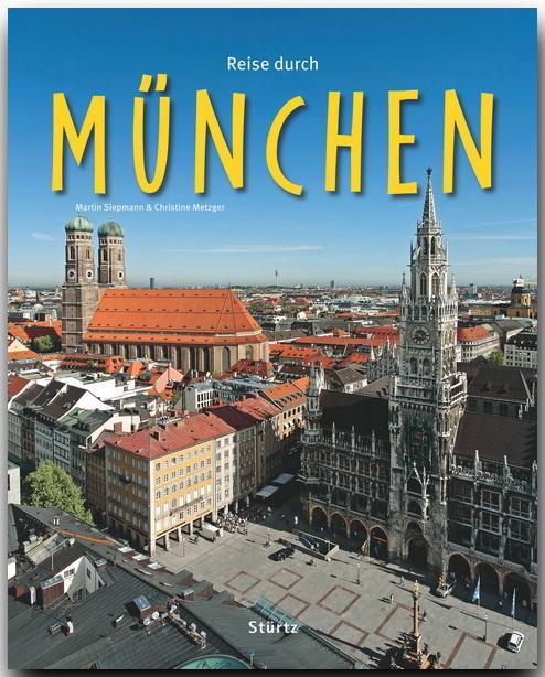 Reise durch München - Metzger, Christine