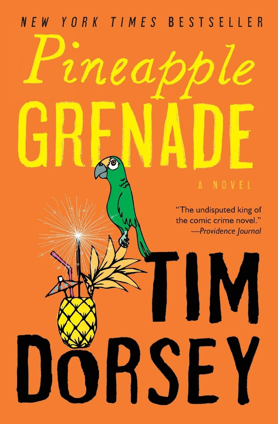 Cover: 9780061876936 | Pineapple Grenade | Tim Dorsey | Taschenbuch | Paperback | Englisch