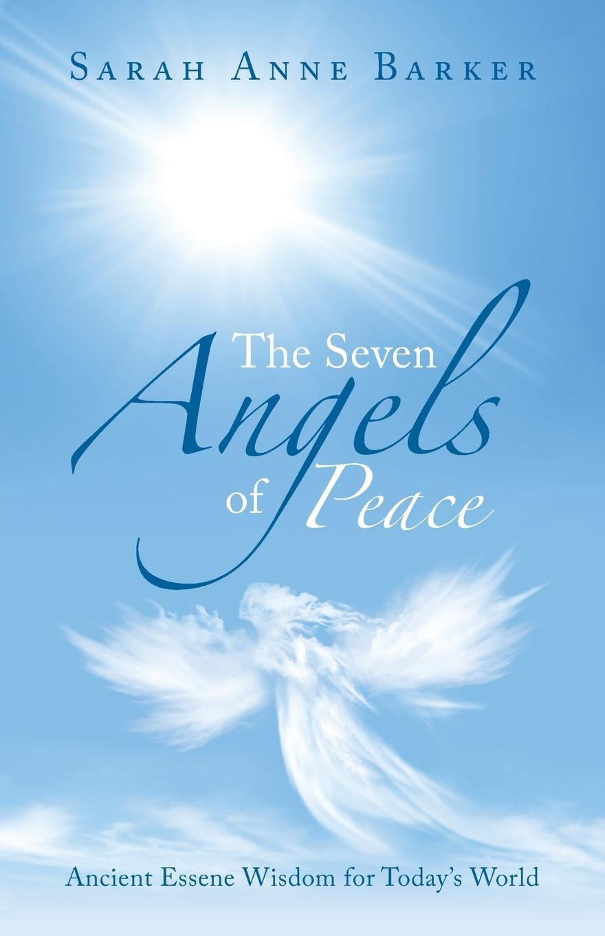 Cover: 9781504319843 | The Seven Angels of Peace | Ancient Essene Wisdom for Today's World