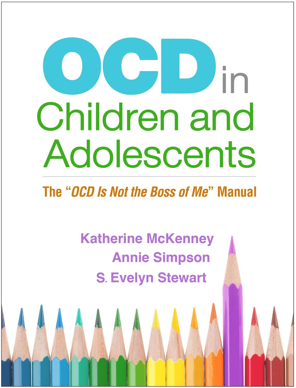 Cover: 9781462542031 | OCD in Children and Adolescents | Katherine McKenney (u. a.) | Buch