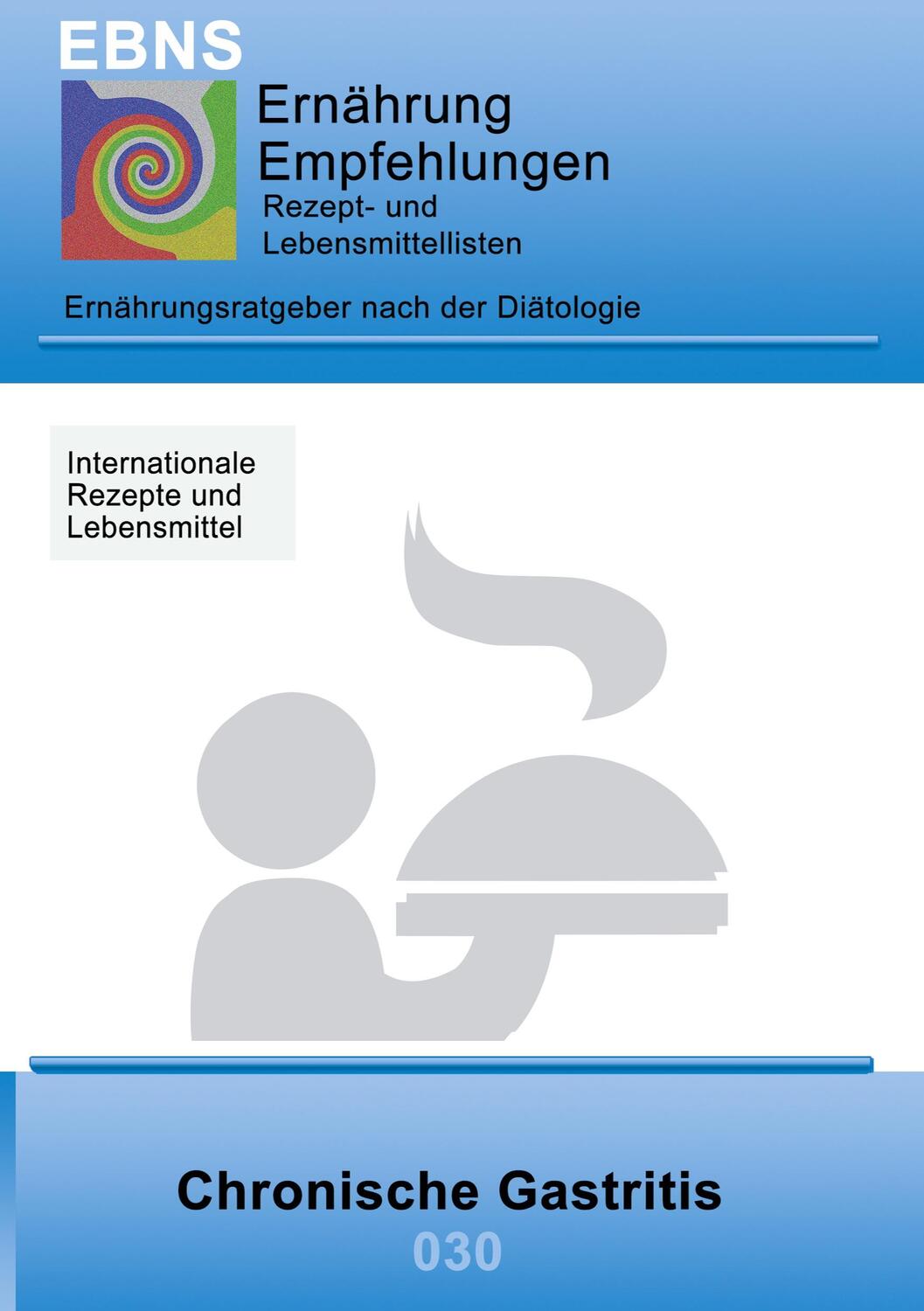Cover: 9783837056488 | Ernährung bei chronischer Gastritis | Josef Miligui | Taschenbuch