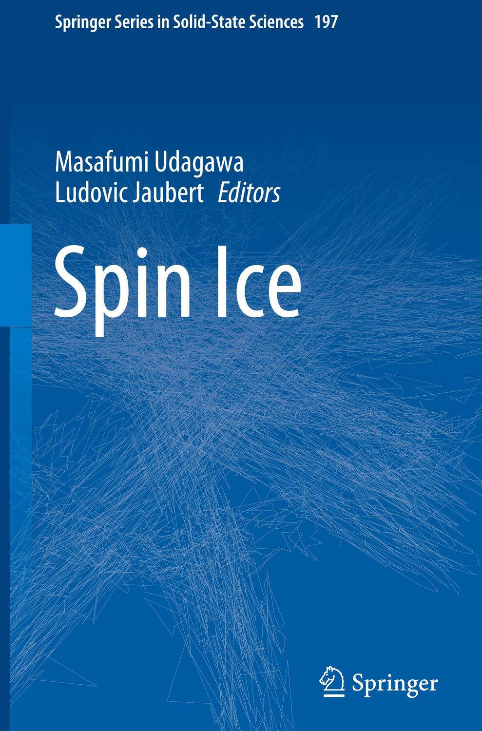 Cover: 9783030708580 | Spin Ice | Masafumi Udagawa (u. a.) | Buch | xviii | Englisch | 2021