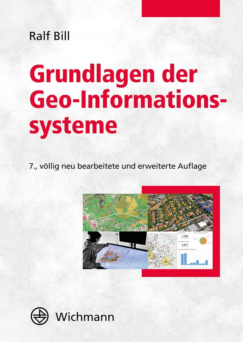 Bild: 9783879077151 | Grundlagen der Geo-Informationssysteme | Ralf Bill | Buch | Deutsch