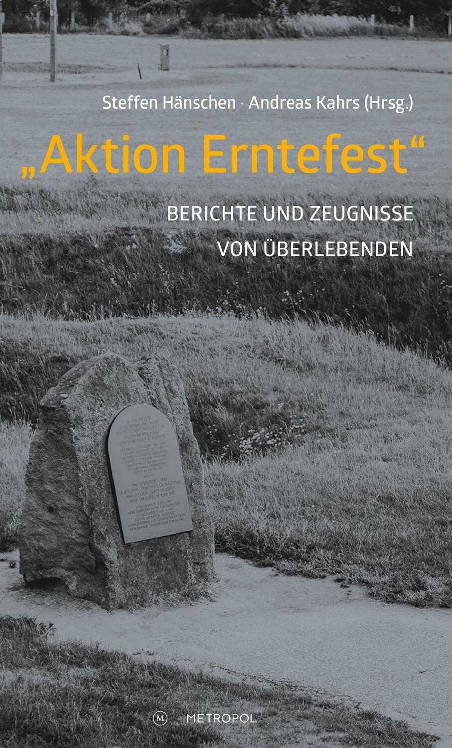 Cover: 9783863316280 | "Aktion Erntefest" | Berichte und Zeugnisse Überlebender | Taschenbuch