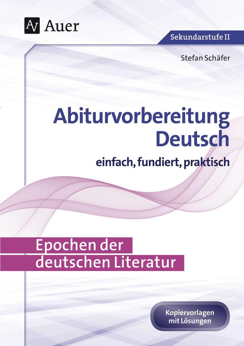 Cover: 9783403078289 | Epochen der deutschen Literatur | Stefan Schäfer | Broschüre | Deutsch