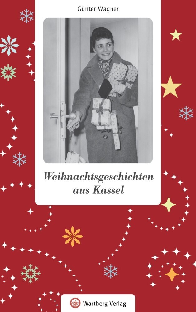 Cover: 9783831330140 | Weihnachtsgeschichten aus Kassel | Günter Wagner | Buch | 80 S. | 2021