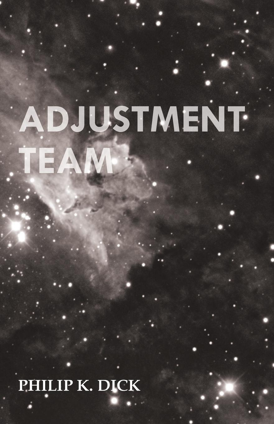 Cover: 9781473305540 | Adjustment Team | Philip K. Dick | Taschenbuch | Paperback | Englisch