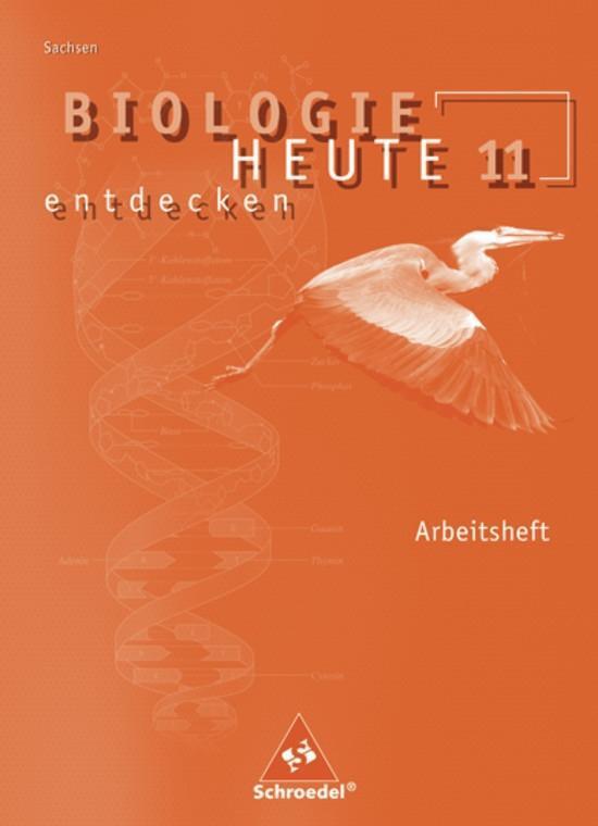 Cover: 9783507106758 | Biologie heute entdecken 11. Arbeitsheft. Sekundarstufe 2. Sachsen