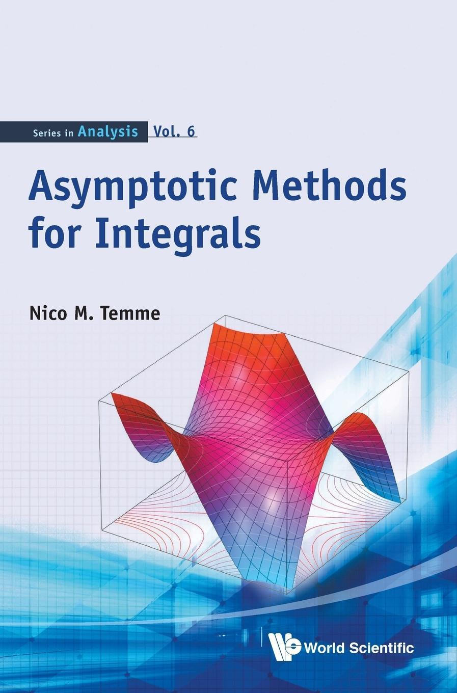 Cover: 9789814612159 | Asymptotic Methods for Integrals | Nico M Temme | Buch | Englisch