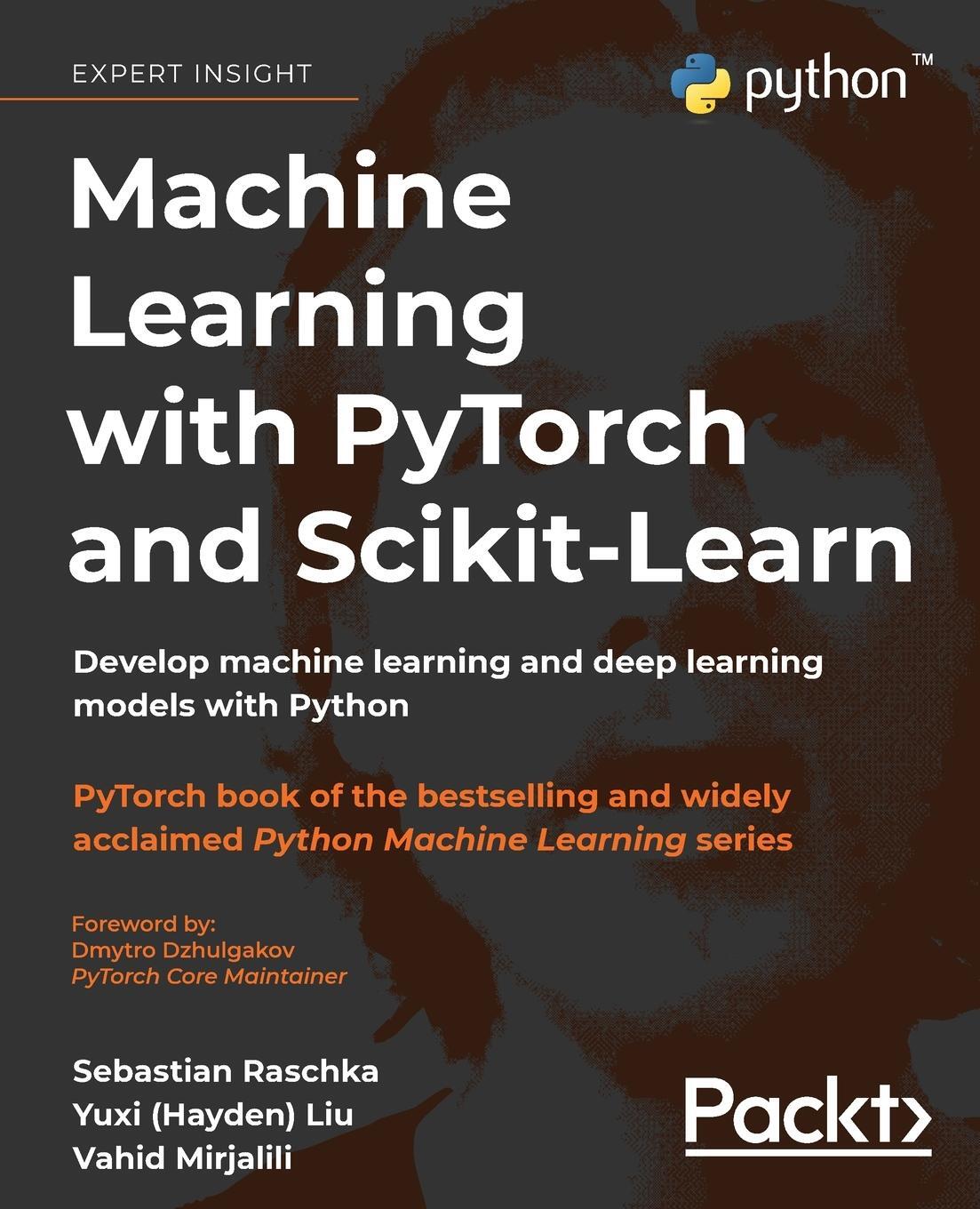 Cover: 9781801819312 | Machine Learning with PyTorch and Scikit-Learn | Raschka (u. a.)