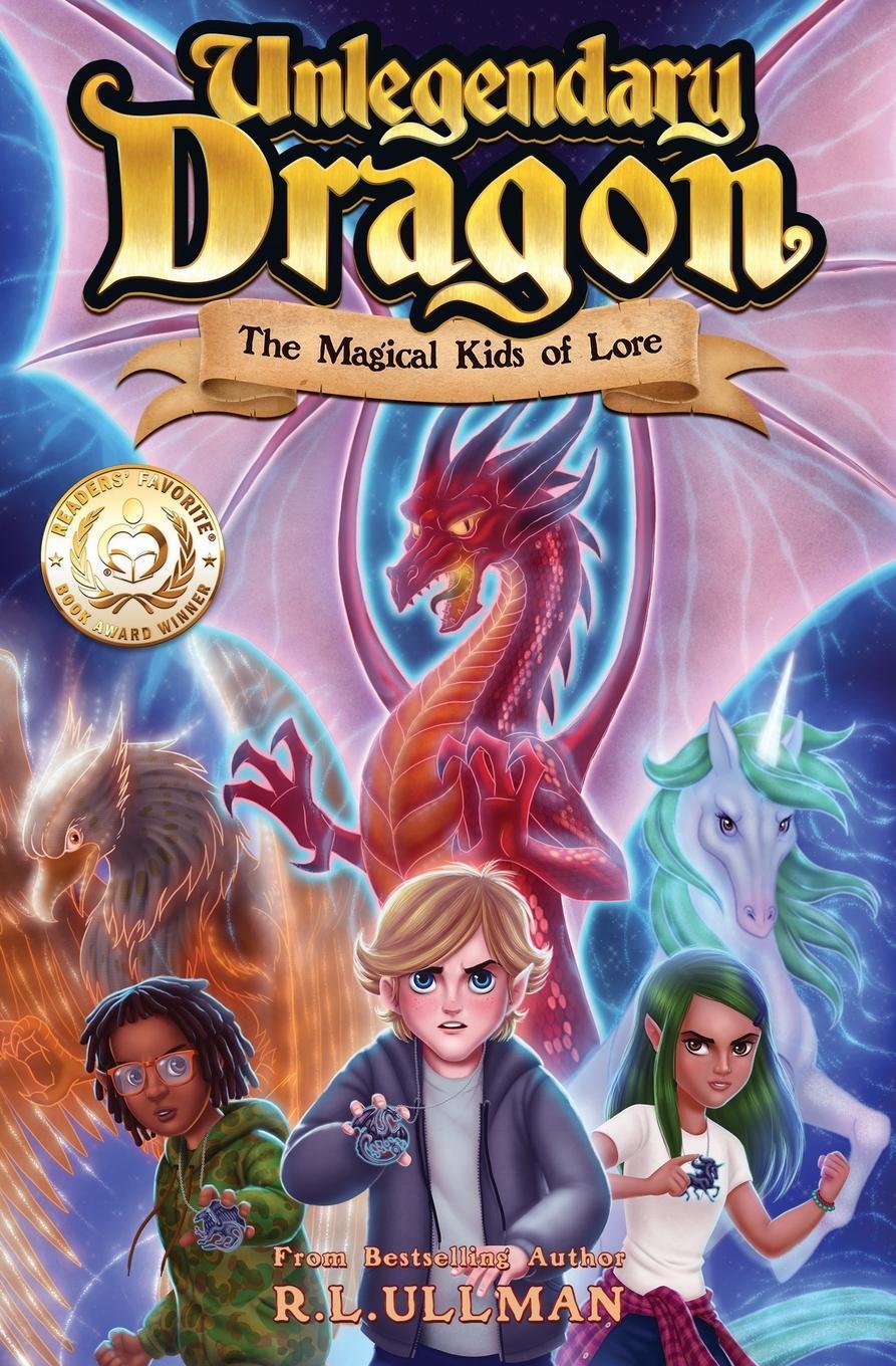 Cover: 9781953713209 | Unlegendary Dragon | The Magical Kids of Lore | R. L. Ullman | Buch