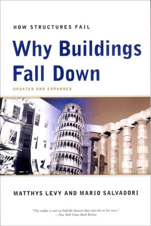 Cover: 9780393311525 | Why Buildings Fall Down | Why Structures Fail | Matthys Levy (u. a.)