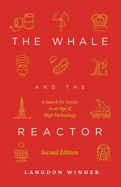 Cover: 9780226692548 | The Whale and the Reactor | Langdon Winner | Taschenbuch | Englisch